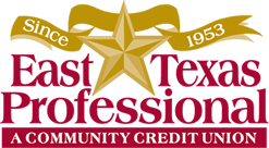 East Texas Professional Credit Union